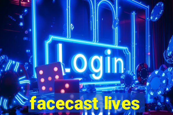 facecast lives